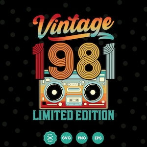 Pode incluir: Gráfico de estilo retrô em um fundo preto. O design apresenta a palavra "Vintage" em laranja e azul, com "1981" em laranja e amarelo. Um gráfico de boombox está abaixo dos números, e o texto "LIMITED EDITION" está na parte inferior.