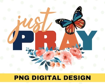 Just Pray Retro PNG, Sublimazione Cristiana, Prega PNG, Dio PNG, Clipart Religiosa, Clipart Cristiana, Disegni a Sublimazione, Clipart Cristiana
