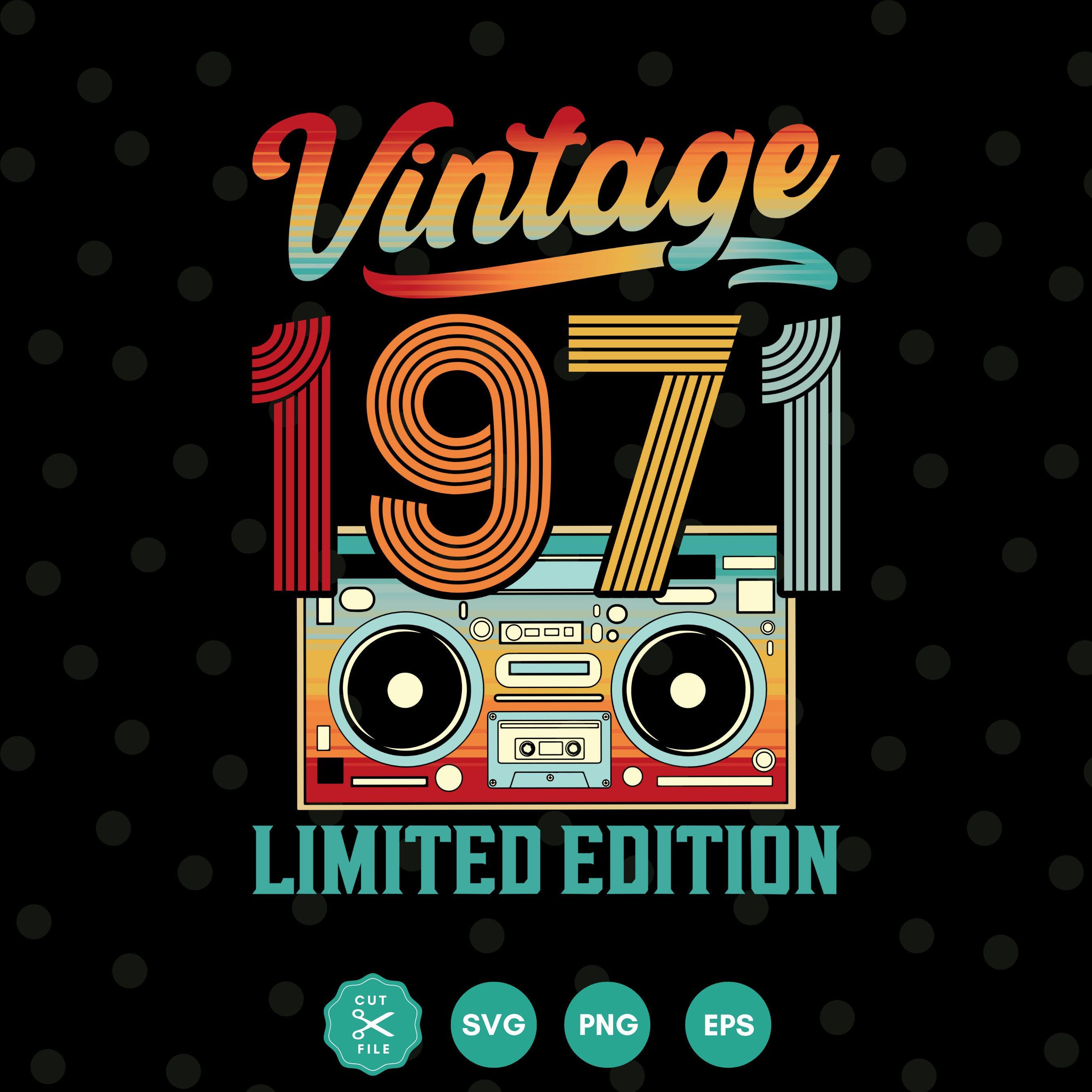 Vintage 1971 Svg, 1971 Shirt Svg, Limited Edition, Retro Birthday