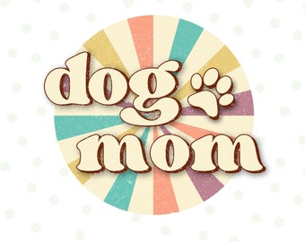 Retro Dog Mom Paw PNG, Dog Mama Print, Paw Print, Boho Dog Mom Png, Fur Mama, Sublimation Designs, Instant Digital Downloads, Fur Mom Png