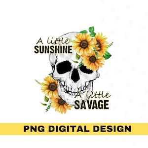 Vintage Sunflower Skull Png, Skull Quote, Floral Skull Png, Skull Clipart, Sublimation Designs, Halloween Png, Gothic Png, Skull Shirt png