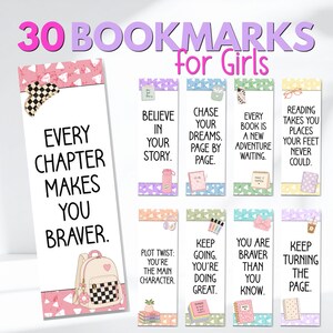 May include: A collection of rectangular bookmarks featuring pastel patterns and motivational text. The designs include illustrations of backpacks, hair clips, books, and stationery. Each bookmark displays unique phrases such as Every chapter makes you braver, Believe in your story, and Chase your dreams, page by page.