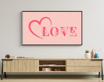 Valentine's Day Love Heart Samsung Frame TV Art (Digital Download)