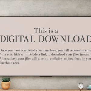 May include: A digital download notice on a screen with a light beige background. The text reads: "This is a DIGITAL DOWNLOAD. Once you have completed your purchase, you will receive an email from Etsy, which will include a link to download your files instantly. Alternatively, your files will also be available to download in your purchase area."