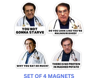 Dr. Now Funny Fridge Magnet Bundle of 4 | My 600lb Life | Why you eat so much | funny doctor