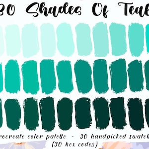 30 Shades Of Teal - Procreate Palette, 30 HEX Codes, Instant Download, Good Notes, Digital Planner iPad Pro Illustration, Assorted Ombre