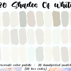 30種類の白のシェード - Procreateパレット、30種類のHEXコード、便利なメモ、デジタルプランナー、iPad Pro用ウェディングイラスト、ソフトニュートラルカラーのスウォッチ