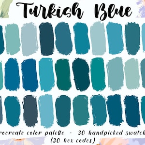 Turkish Blue - Procreate Palette, 30 HEX Codes, Instant Download, iPad Pro Art, Digital Illustration, Dark Teal Aqua Color Swatches, Sea