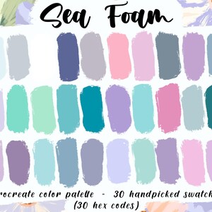 Sea Foam - Procreate Palette, 30 HEX Codes, Instant Download, iPad Art Illustration, Good Notes, Soft Boho Color Swatches