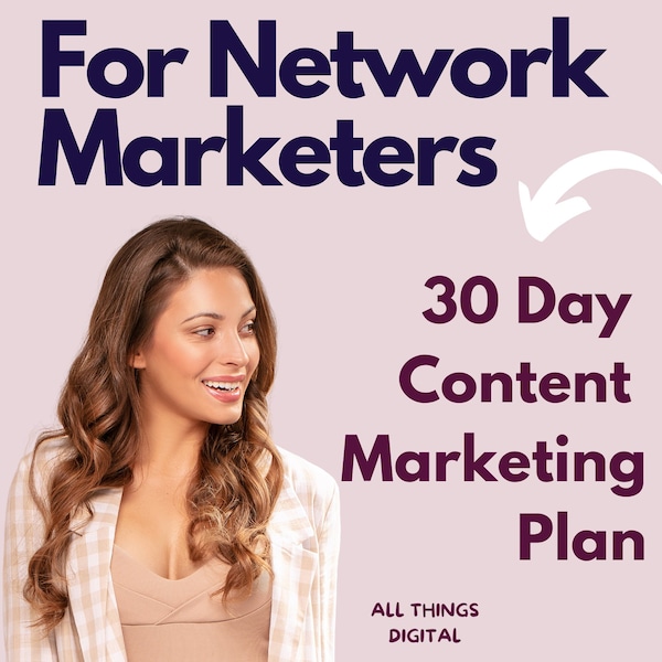 30 Day Content Marketing Planner | Network Marketing Planner | MLM Planner | Affiliate Marketing Planner | Digital Marketing Content Plan