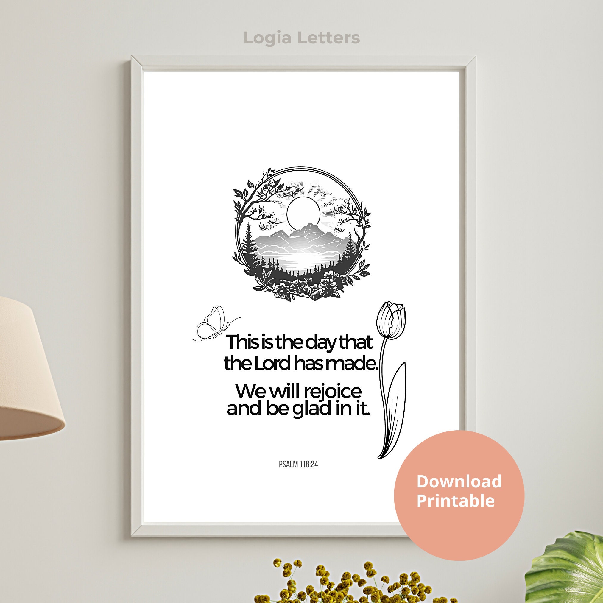 Vertical Scripture Psalm 118:24 Printable Wall Art, Scripture Print Download, Vertical ...