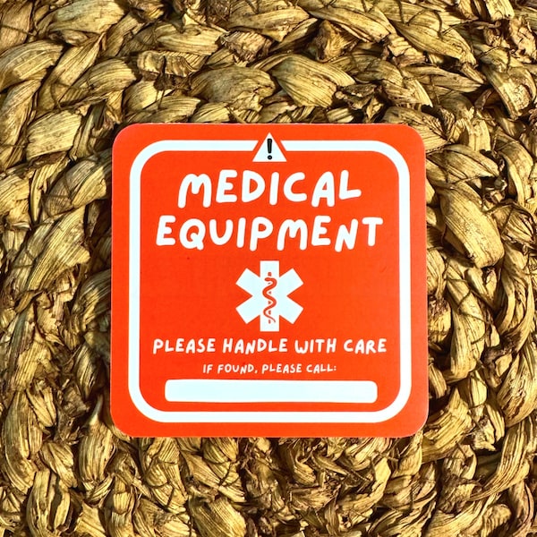 Medical Equipment Vinyl Sticker Tag | Medical Bag Tag | Medical Alert Tag | In Case of Emergency Bag | Handle with Care Tag | First Aid Bag