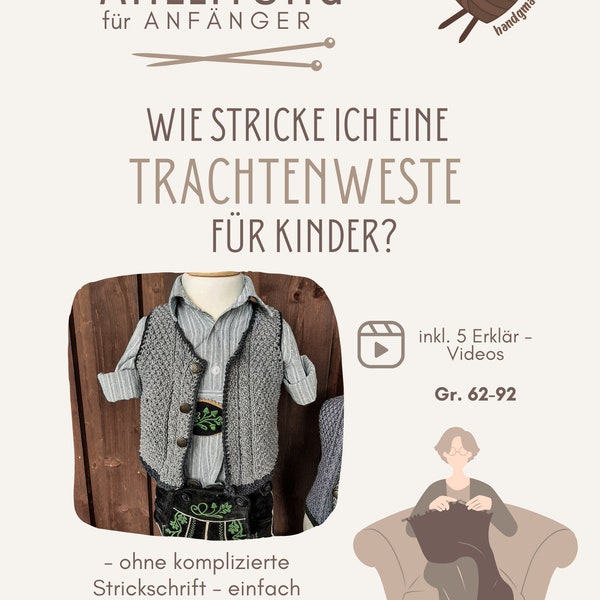 Anleitung Trachtenweste für Kinder für Anfänger Stricken Strickanleitung DIY Kinderstrickweste Kinderweste