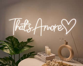 That's Amore Neon Sign Custom Wedding Decor, Neon Wedding Sign Personalized Gifts,Neon Light Sign Wedding Gifts,  Led Sign Wall Decor