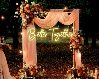 Better Together Sign,Custom Wedding Neon Sign,Wedding Neon Sign for Reception ,LED Acrylic Sign with Free Remote,Wall Decor,Wedding Decor