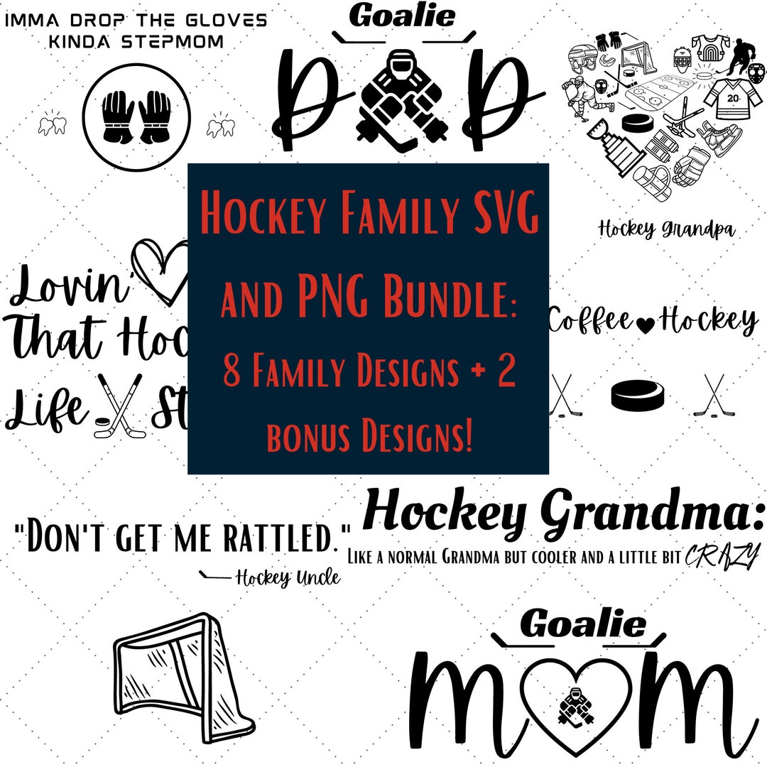 Hockey Family Svg and Png Bundle Hockey Family Cricut Designs Hockey Family Cut Files Etsy