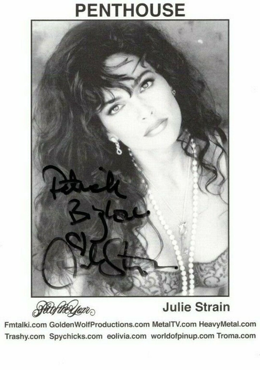 Julie Strain Autographed Signed 5.5x4.5 Penthouse Photograph - to
