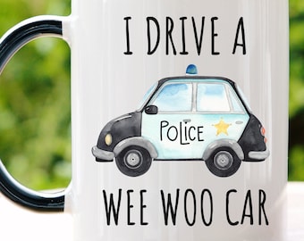 Police Mug, Police Officer Mug, Police Graduation Gift, Police Grad Gift, Funny Police Mug, Funny Police Gift, Cop Mug, Cop Gift, Funny Cop