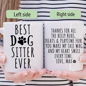 Dog Sitter Mug, Pet Sitter Gift, Personalized Gift for Dog Sitter, Best Dog Sitter, Thank You Dog Sitter, Custom Dog Sitter Gift
