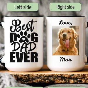 Best Dog Dad Ever Coffee Mug, Personalized Dog Dad Mug, Gift for Fur Parent Mug, Dog Dad Fathers Day Mug, Best Dog Dad Cup