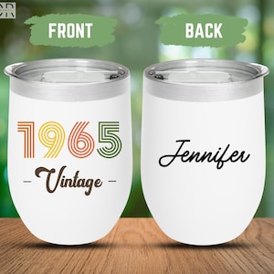 60th Birthday Wine Tumbler, Vintage 1965 Wine Lover Gift, 60th Birthday Gift for Women, 60th Birthday Trip, Custom Birth Year Wine Tumbler