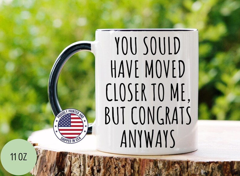 Should Have Moved Closer Scented Soy Candle, Best Friend Gift