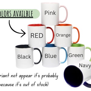 Peut inclure: Une pile de tasses en c&eacute;ramique blanches avec des int&eacute;rieurs et des poign&eacute;es color&eacute;s. Les couleurs disponibles sont rose, rouge, orange, noir, bleu, vert et marine. Le texte de l'image indique que sept couleurs sont disponibles. Le texte indique &eacute;galement que si une variante n'appara&icirc;t pas, elle est probablement en rupture de stock.