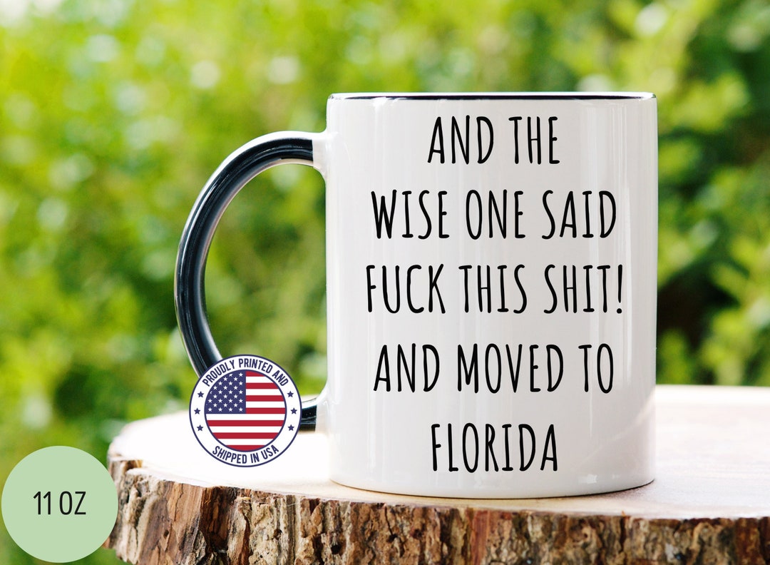 Moving to Florida Gift, Relocating to Florida Gift, Florida Mug, Co ...