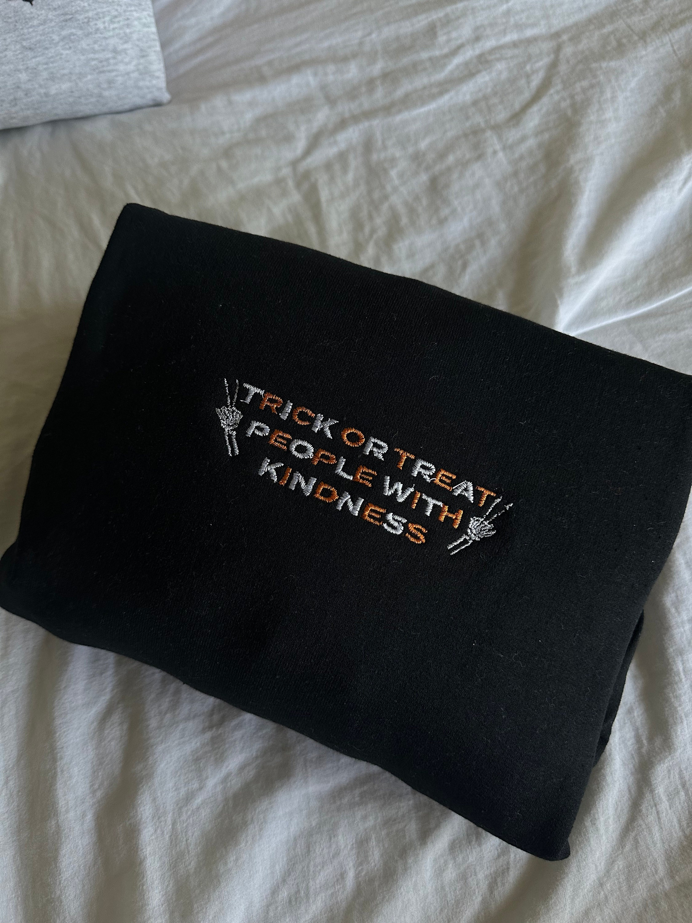 Trick or Treat People With Kindness Spooky Season Embroidered - Etsy