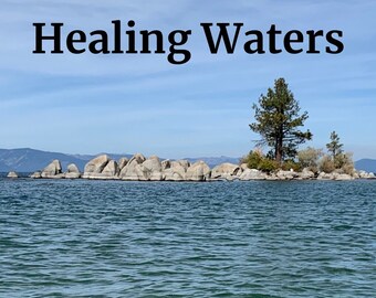 Healing Waters: A woman’s journey