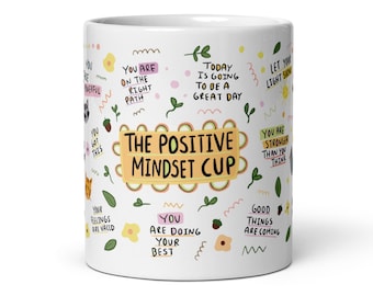 Positive Mindset Mug, Daily Affirmations Mug, Mental Health Gift