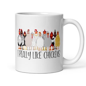 I really Like Chickens Mug, Crazy Chicken Lady Mug, I love Chickens Mug, Chicken Mug, Chicken Lover Mug Chicken Lover Gift