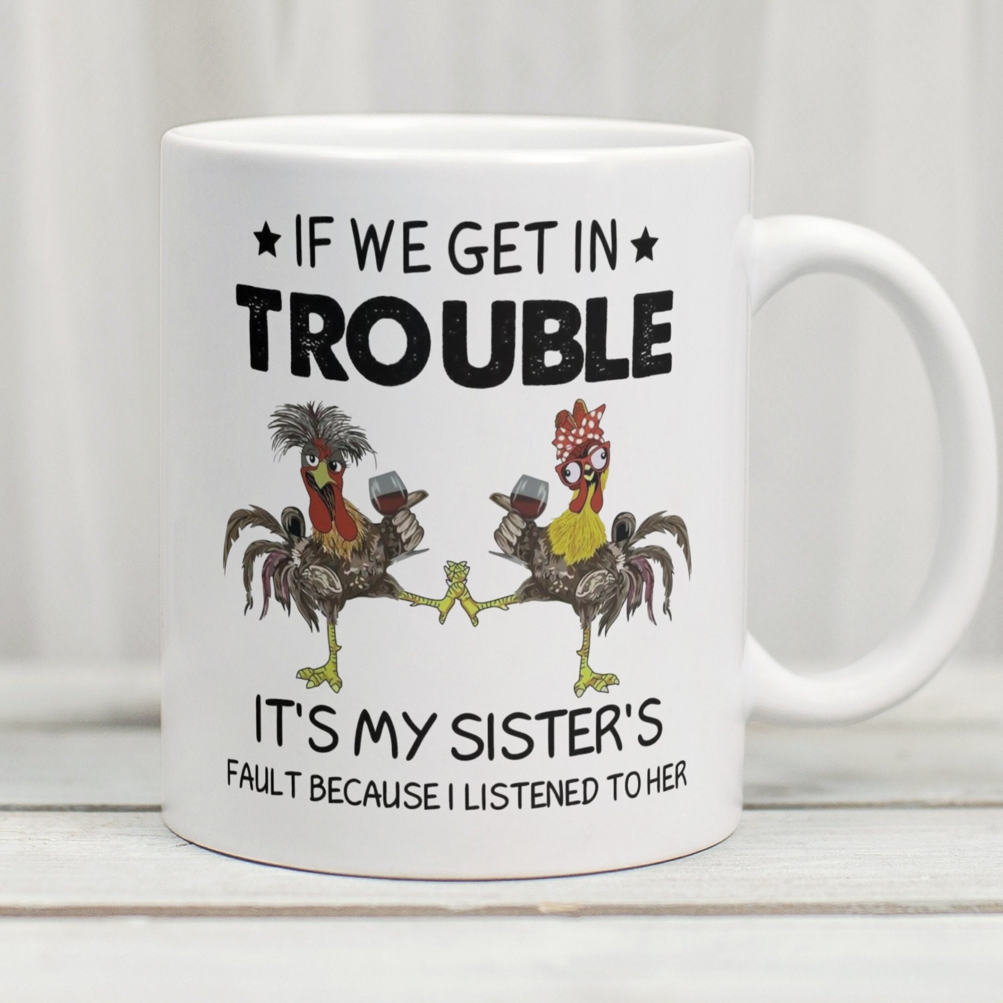 Funny Sister Mug Silly Sister Mug Mug for Sister Sister - Etsy Funny Sister Mug Silly Sister Mug Mug for Sister Sister - Etsy