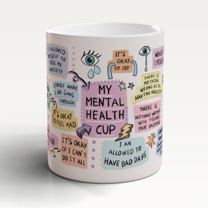 Mental Health Support Mug, Anxiety Mug, Mental Health Matters Mug, Mental Health Gift, Wellbeing Mug, Emotional Support Gift, Wellbeing Gift