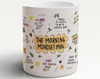 Morning Mindset Mug, Daily Affirmation Mug, Self Love Mug, Positivity Mug, Mindfulness Mug, Mug Positive, Affirmations, Law Of Attraction