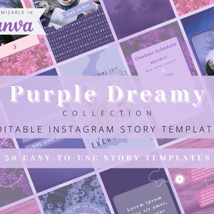 Puede incluir: Una colecci&oacute;n de 50 plantillas de historias de Instagram personalizables en un esquema de color morado y rosa. Las plantillas presentan varios dise&ntilde;os, que incluyen cuadros de texto, gr&aacute;ficos e im&aacute;genes. El texto "Purple Dreamy Collection" se muestra en una fuente grande en la parte superior de la imagen. El texto "Editable Instagram Story Templates" se muestra debajo del nombre de la colecci&oacute;n. El texto "50 Easy-to-Use Story Templates" se muestra en la parte inferior de la imagen.