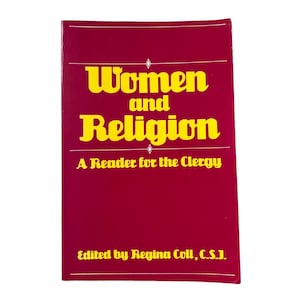 Women and Religion: A Reader for the Clergy - 1982 Vintage Religious Feminism Book