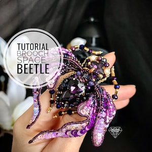 Tutorial Tutorial Tutorial  &quot;Space beetle&quot; by Oksana Konak ~ Handmade brooch. Embroidery brooch insect. Master class