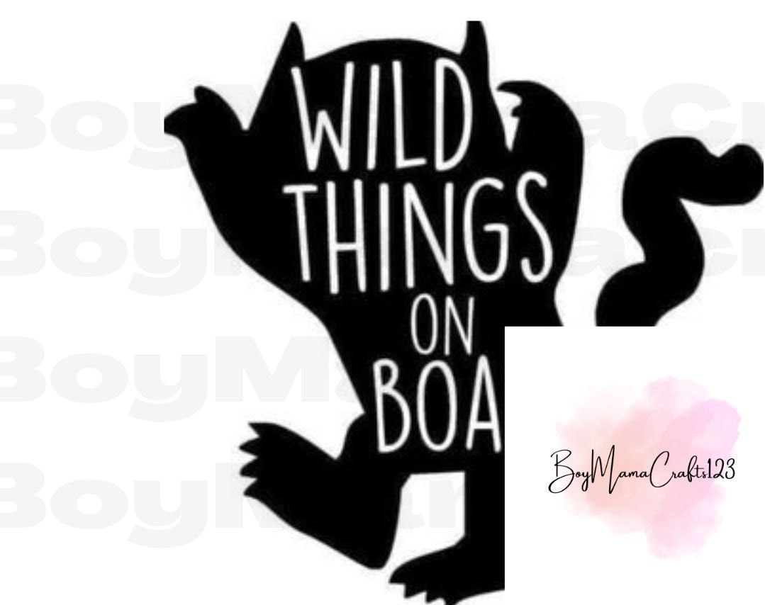 Where the Wild Things Are- Wild Things on Board SVG, PNG - Etsy