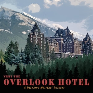 Overlook Hotel Poster. The Shining Inspired Movie Poster. Fictional Hotel Wall Art. Stephen King Stanley Kubrick Jack Nicholson