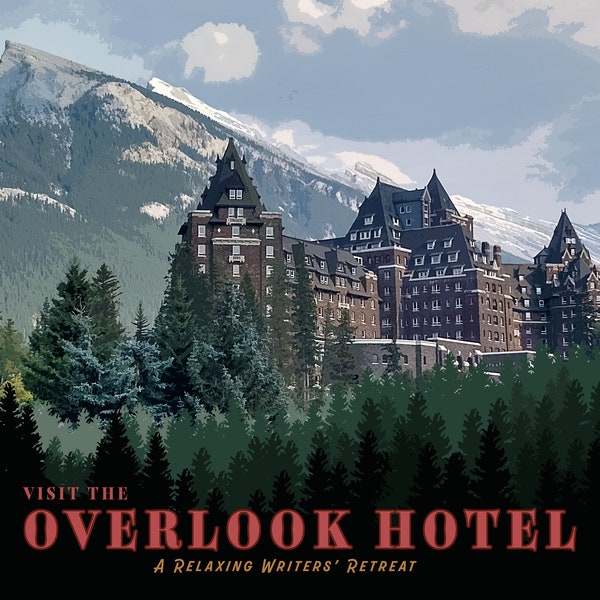 Overlook Hotel Poster. The Shining Inspired Movie Poster. Fictional Hotel Wall Art. Stephen King Stanley Kubrick Jack Nicholson