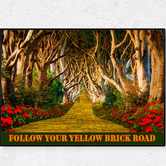 オズの魔法使いのポスター、黄色いレンガの道を歩めポスター