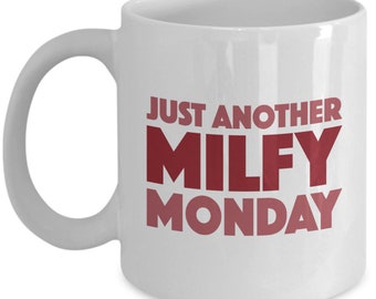Milfy Monday