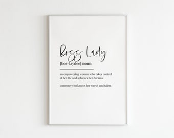 Boss Lady, Definition Art, Printable, Wall Art, Home Decor, Downloadable, Wall Hanging, Quote Print, Office Wall Print, Work From Home