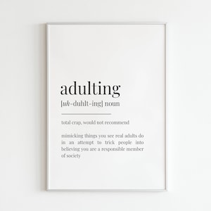 Adulting Definition, Wall Print, Wall Art, Home Decor, Funny Definition Poster, Dictionary Words, Definition Wall Print, Dorm Room Decor