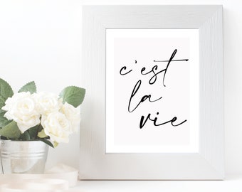 C'est La Vie French Quote Print, Minimalist Typography (Digital Download)