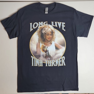 Long Live Tina Turner Vintage Tee Shirt, 100% Cotton Black Shirt.