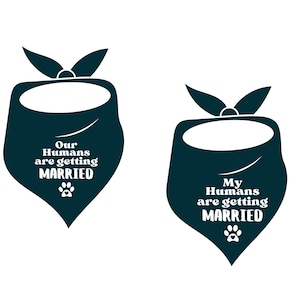 Faire-part de fiançailles, mes humains se marient et nos humains se marient SVG, PNG, fiançailles, bandana pour animal de compagnie, faire-part de bandana