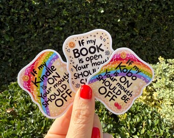 Smut Reader Sticker | If My Book Is Open, Waterproof Vinyl Decal / romance/ kindle/fantasy