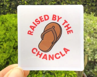 Raised by the Chancla Sticker: Hispanic Culture Humor Decal